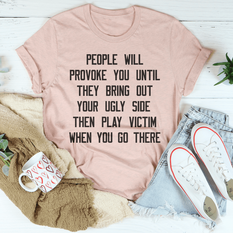 People Will Provoke You Tee Heather Prism Peach / S Peachy Sunday T-Shirt