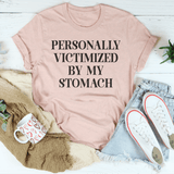 Personally Victimized By My Stomach Tee Heather Prism Peach / S Peachy Sunday T-Shirt