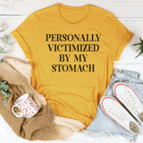 Personally Victimized By My Stomach Tee Mustard / S Peachy Sunday T-Shirt