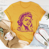 Physically Slaying Mentally Decaying Tee Mustard / S Peachy Sunday T-Shirt