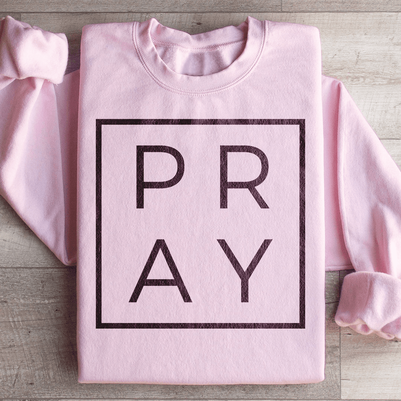 Pray Sweatshirt Light Pink / S Peachy Sunday T-Shirt