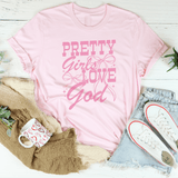 Pretty Girls Love God Tee Pink / S Peachy Sunday T-Shirt