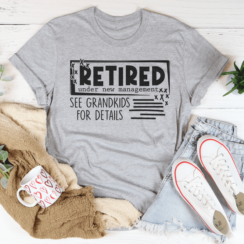 Retired Under New Management See Grandkids For Details Tee Athletic Heather / S Peachy Sunday T-Shirt