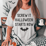 Screw It Halloween Starts Now Tee Peachy Sunday T-Shirt