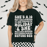 She's A 10 But Halloween Is Her Favorite Holiday Tee Black Heather / S Peachy Sunday T-Shirt