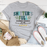 Shitter's Full Plumbing Services Tee Athletic Heather / S Peachy Sunday T-Shirt