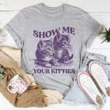 Show me your Kitties Tee Athletic Heather / S Peachy Sunday T-Shirt