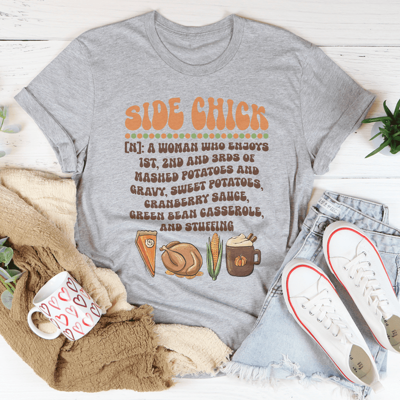 Side Chick Definition Thanksgiving Tee Athletic Heather / S Peachy Sunday T-Shirt