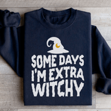 Some Days I'm Extra Witchy Sweatshirt Black / S Peachy Sunday T-Shirt