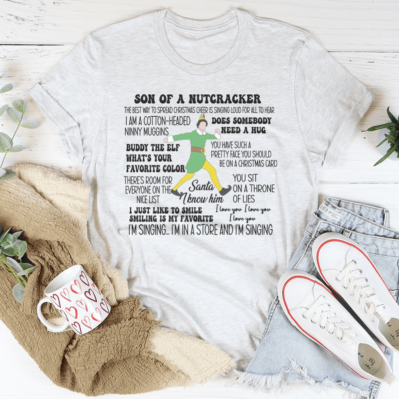 Son Of A Nutcracker The Best Way To Spread Christmas Cheer Tee Ash / S Peachy Sunday T-Shirt