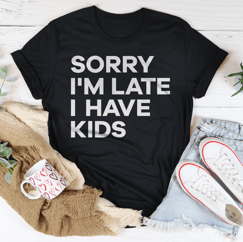 Sorry I'm Late I Have Kids Tee Black Heather / S Peachy Sunday T-Shirt