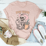 Stay Weird Tee Heather Prism Peach / S Peachy Sunday T-Shirt