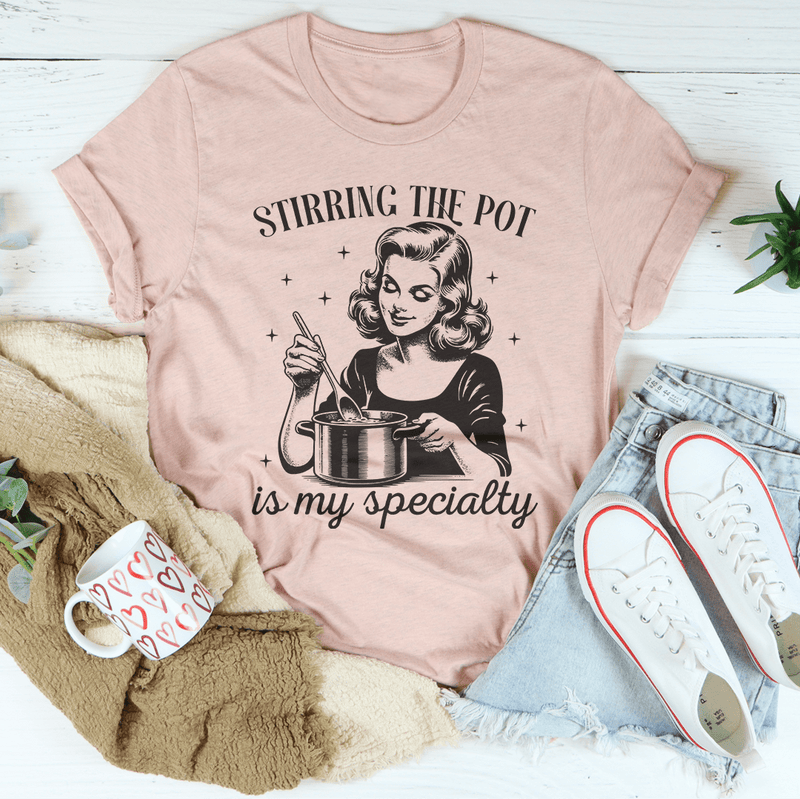 Stirring The Pot Is My Specialty Tee Heather Prism Peach / S Peachy Sunday T-Shirt