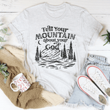 Tell Your Mountain About Your God Tee Ash / S Peachy Sunday T-Shirt