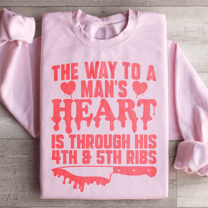 The Way To A Mans Heart Is Through His Ribs Sweatshirt Light Pink / S Peachy Sunday T-Shirt