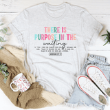 There Is A Purpose In The Waiting Tee White / S Peachy Sunday T-Shirt