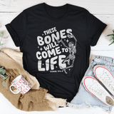 These Bones Will Come To Life Tee Black Heather / S Peachy Sunday T-Shirt