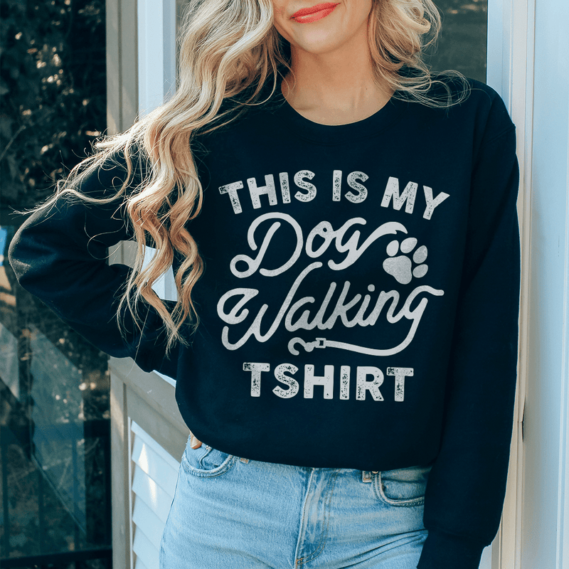 This Is My Dog Walking Sweatshirt Black / S Peachy Sunday T-Shirt