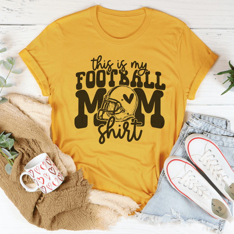 This Is My Football Mom Shirt Tee Mustard / S Peachy Sunday T-Shirt