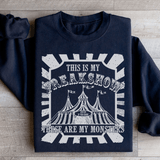 This Is My Freakshow Sweatshirt Black / S Peachy Sunday T-Shirt