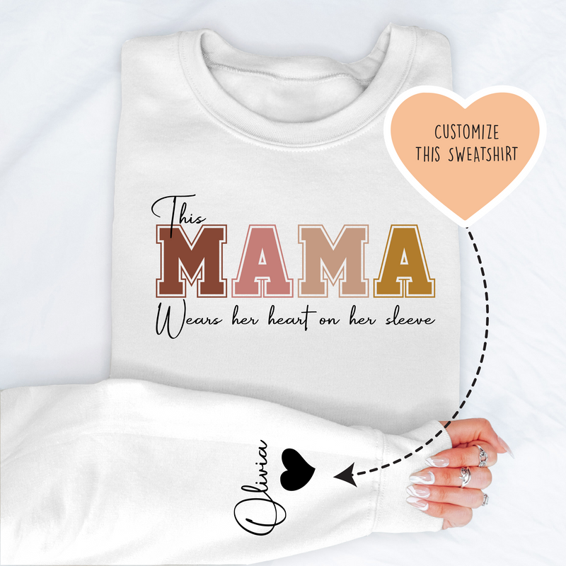 This Mama Wears Her Heart on Her Sleeve Custom Sweatshirt White / 2XL printful T-Shirt