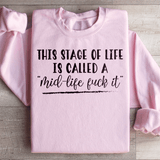 This Stage Of Life Is Called Sweatshirt Light Pink / S Peachy Sunday T-Shirt