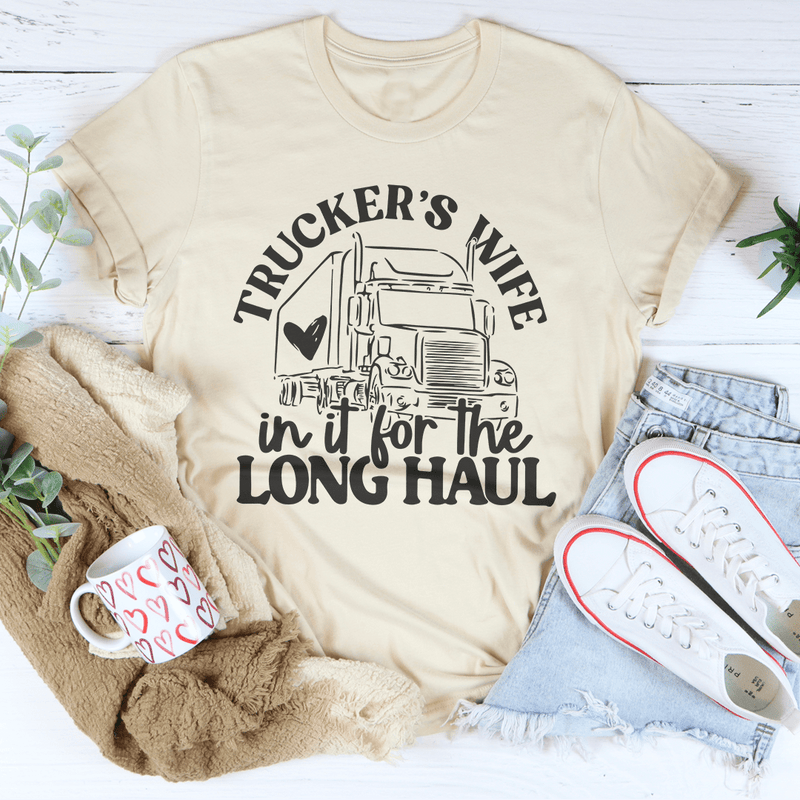 Trucker's Wife In It For The Long Haul Tee Tee Soft Cream / S Peachy Sunday T-Shirt