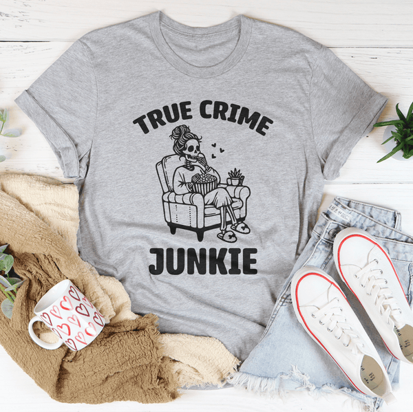 True Crime Junkie Tee Athletic Heather / S Peachy Sunday T-Shirt