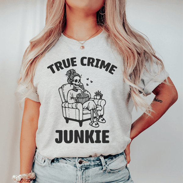 True Crime Junkie Tee Athletic Heather / S Peachy Sunday T-Shirt