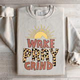 Wake Pray Grind Sweatshirt Peachy Sunday T-Shirt