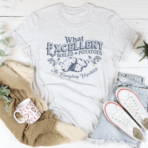 What Excellent Boiled Potatoes An Exemplary Vegetable Tee White / S Peachy Sunday T-Shirt