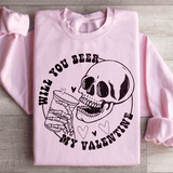 Will You Beer My Valentine Sweatshirt Light Pink / S Peachy Sunday T-Shirt