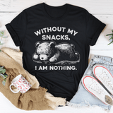 Without My Snacks I Am Nothing Tee Black Heather / S Peachy Sunday T-Shirt