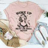 Woke Up S* As Hell Again Tee Heather Prism Peach / S Peachy Sunday T-Shirt