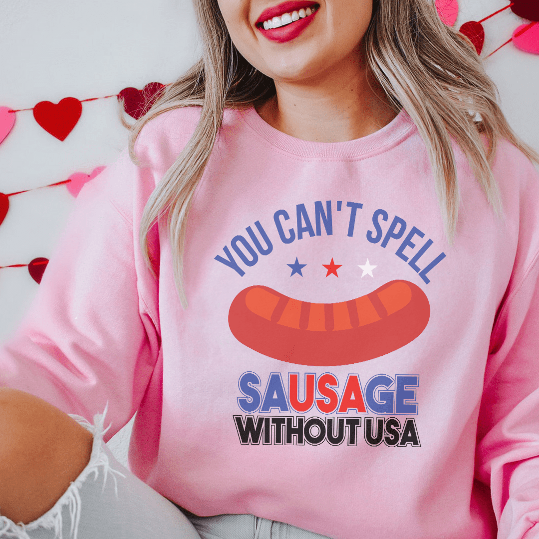 You Can't Spell Sausage Without USA Tee Light Pink / S Peachy Sunday T-Shirt