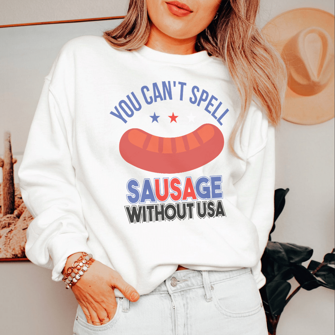 You Can't Spell Sausage Without USA Tee White / S Peachy Sunday T-Shirt