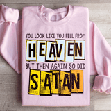 You Look Like You Fell From Heaven Sweatshirt Light Pink / S Peachy Sunday T-Shirt