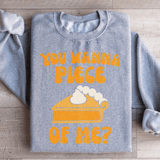 You Wanna Piece Of Me Sweatshirt Sport Grey / S Peachy Sunday T-Shirt