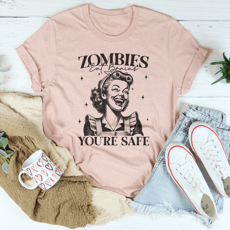 Zombies Eat Brains You're Safe Tee Heather Prism Peach / S Peachy Sunday T-Shirt