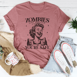 Zombies Eat Brains You're Safe Tee Mauve / S Peachy Sunday T-Shirt