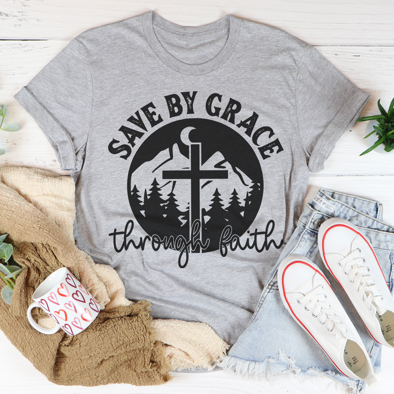 Save By Grace Through Faith Tee