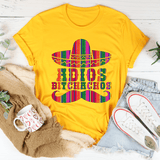 Adios Bitchachos Tee Mustard / S Peachy Sunday T-Shirt