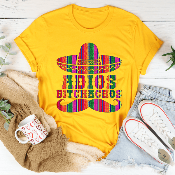 Adios Bitchachos Tee Mustard / S Peachy Sunday T-Shirt