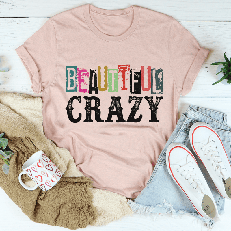 Beautiful Crazy Tee – Peachy Sunday