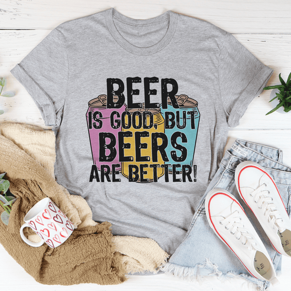 Beer Is Good Tee Athletic Heather / S Peachy Sunday T-Shirt