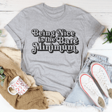 Being Nice Is The Bare Minimum Tee Peachy Sunday T-Shirt