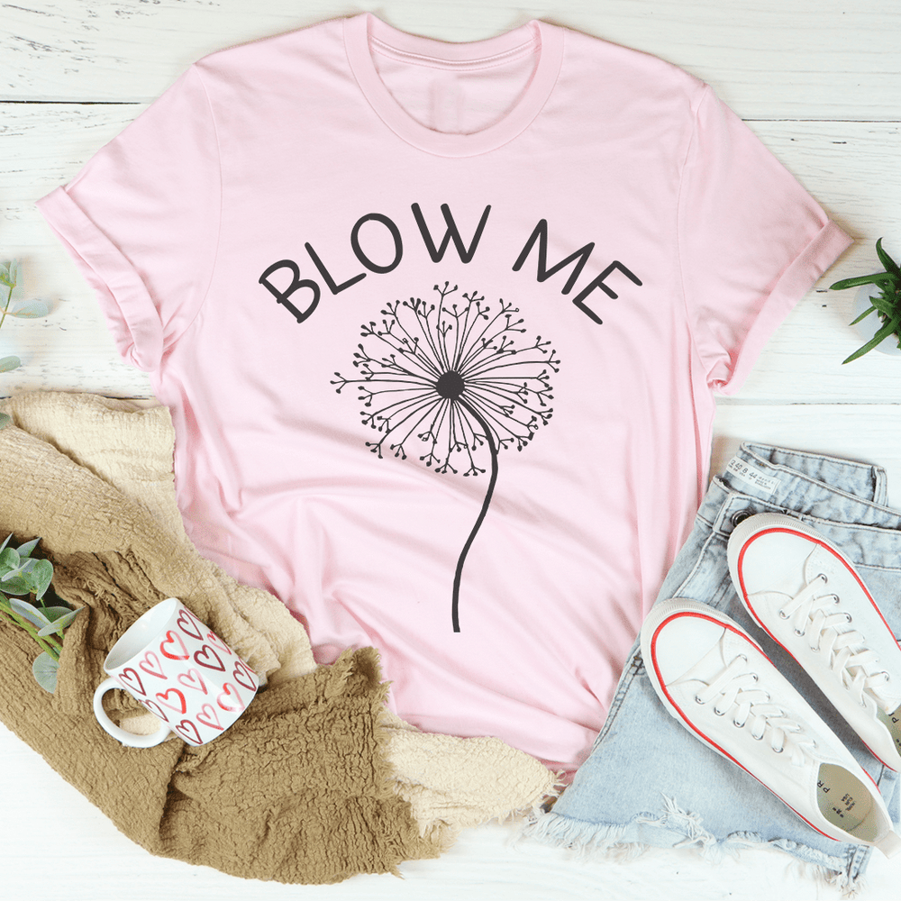 Blow Me Tee – Peachy Sunday