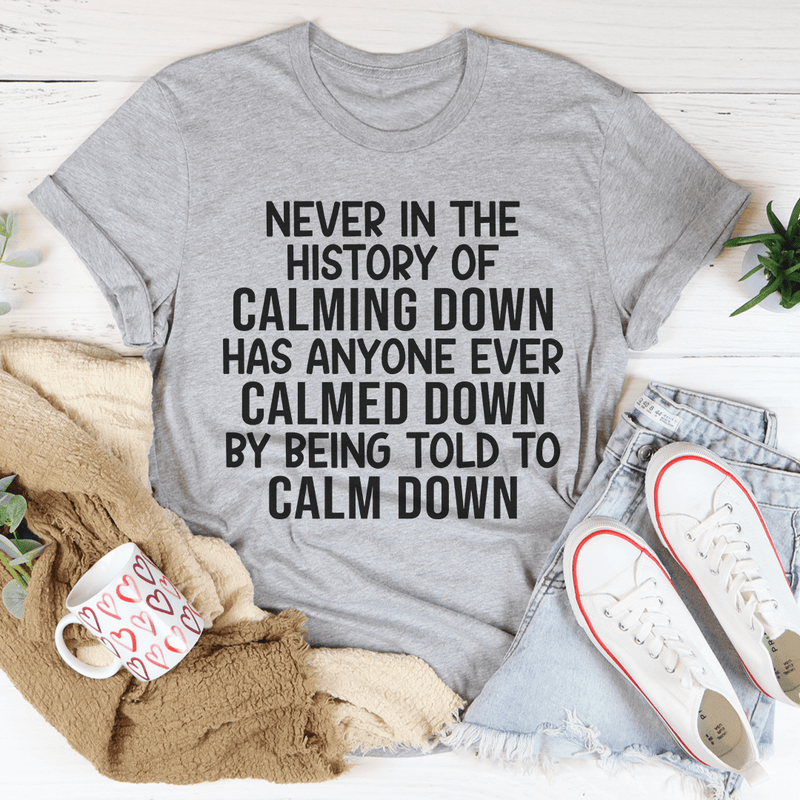 Calm Down Tee Athletic Heather / S Peachy Sunday T-Shirt