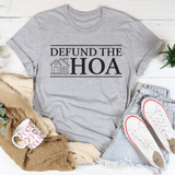 Defund The HOA Tee Peachy Sunday T-Shirt