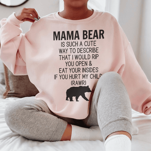 Don't Mess With Mama Bear Sweatshirt Light Pink / S Peachy Sunday T-Shirt